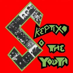 The Skeptix : ...So The Youth